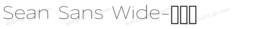 Sean Sans Wide字体转换 Sean Sans Wide字体转换
